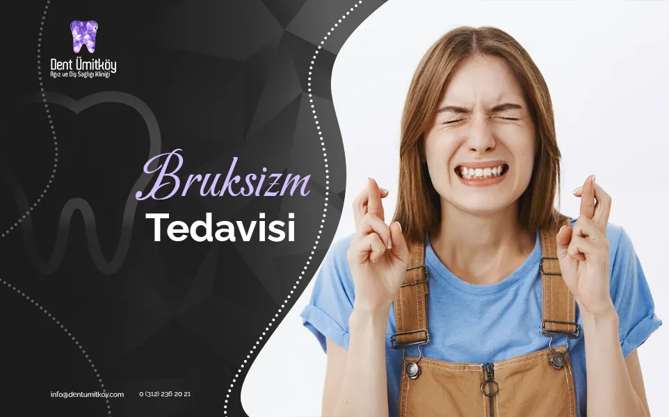 Bruksizm Tedavisi