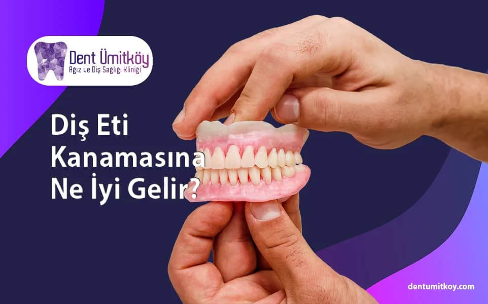 Diş Eti Kanamasına Ne İyi Gelir?