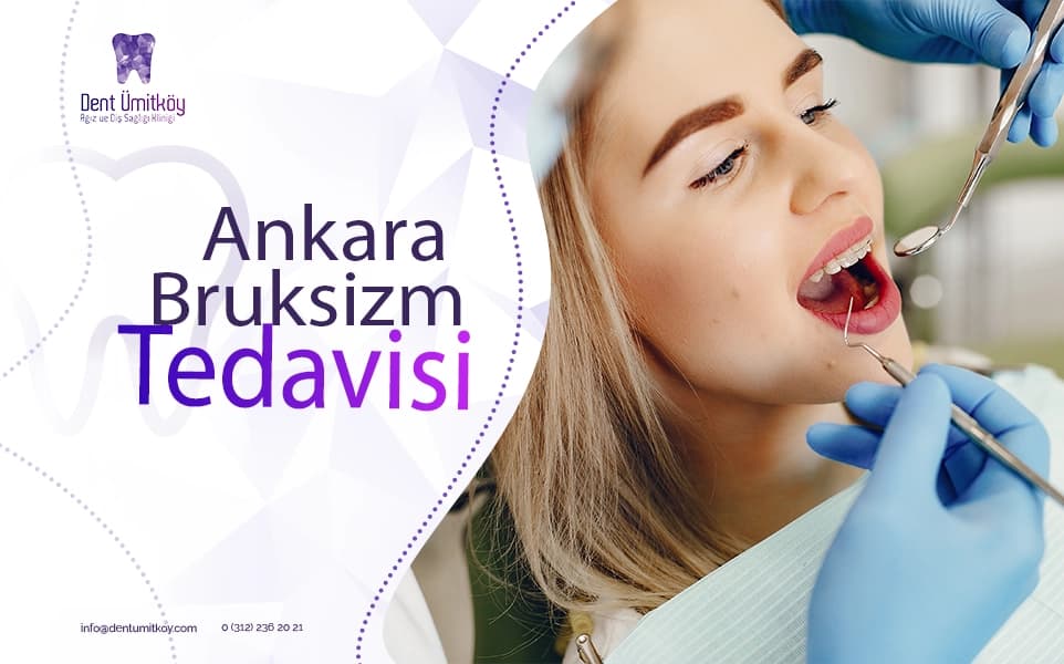 Ankara Bruksizm Tedavisi