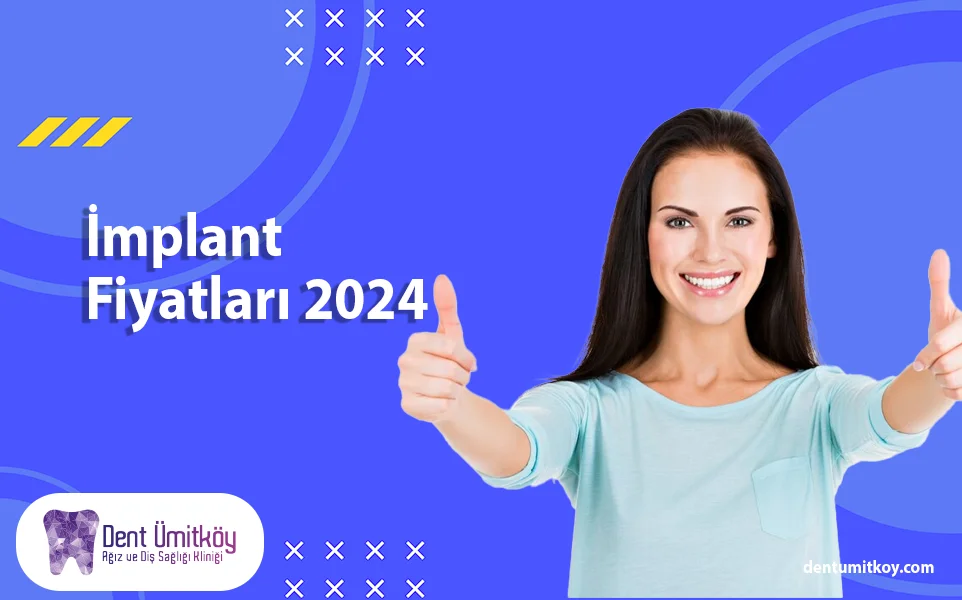 İmplant Fiyatları 2024 – TDB Güncel Fiyatlar 2024