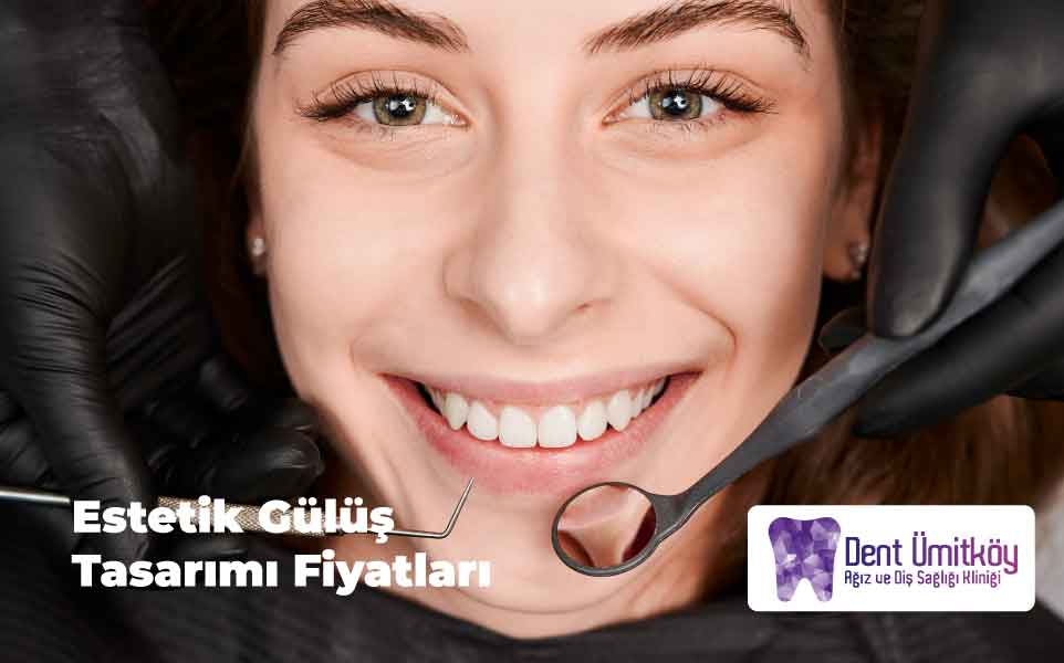 Estetik Gülüş Tasarımı Fiyatları 2025